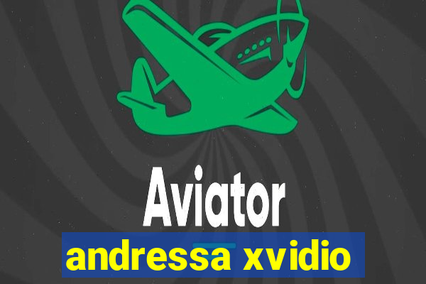 andressa xvidio
